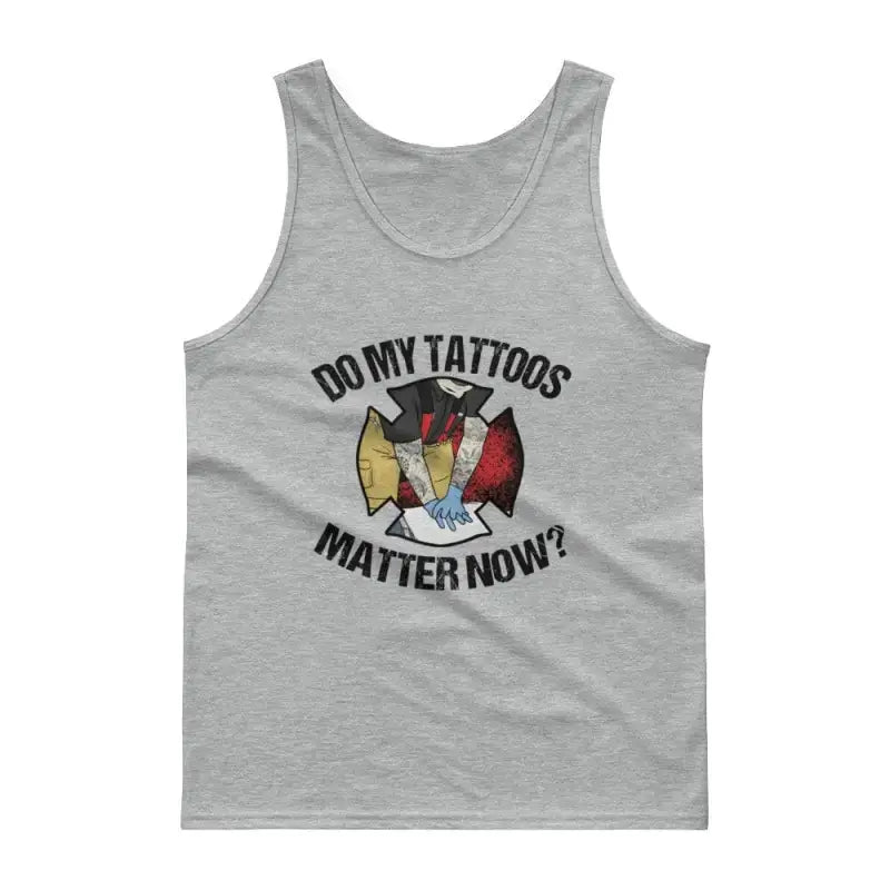 Do my tattoos matter now? - Firefighter Tank