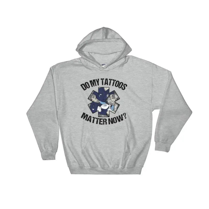 Do my tattoos matter now? - EMS Hoodie