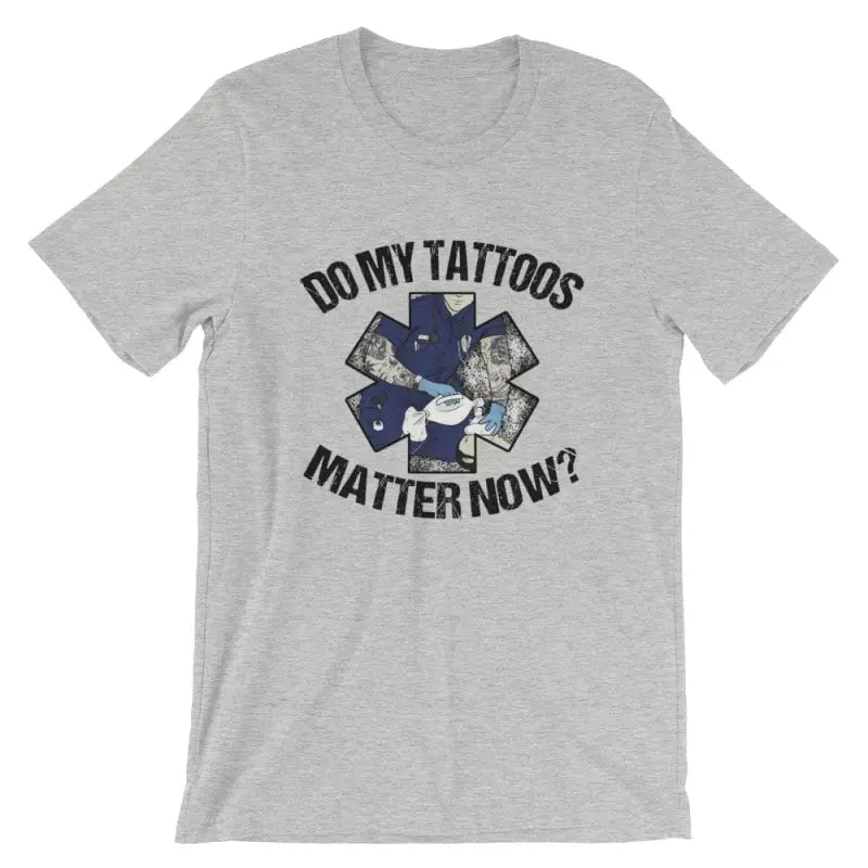 Do my tattoos matter now? - EMS