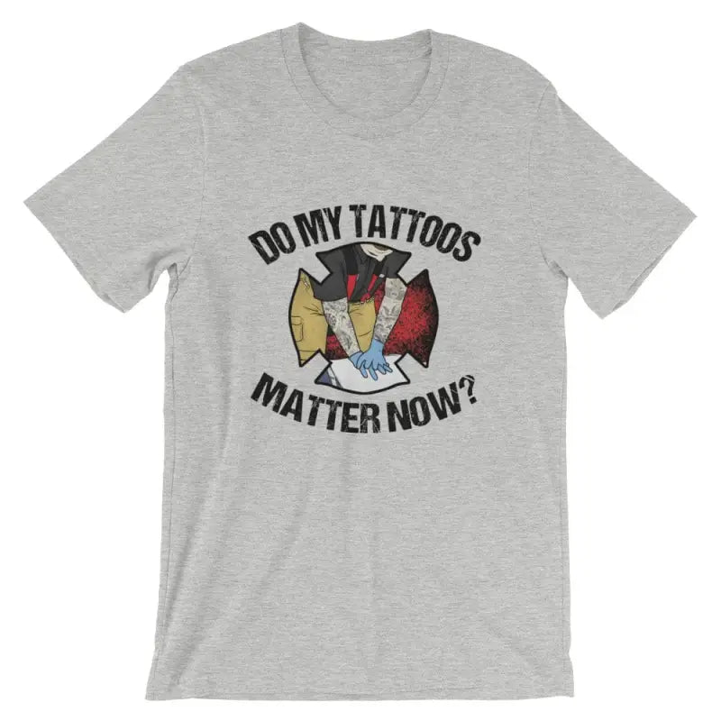 Do my tattoos matter now? - Firefighter