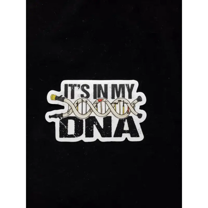It's In My DNA - Helmet Decal